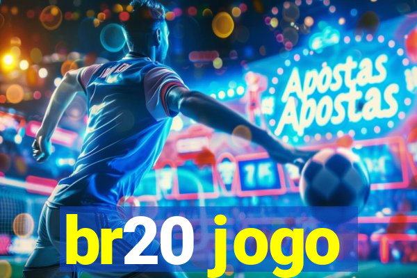 br20 jogo